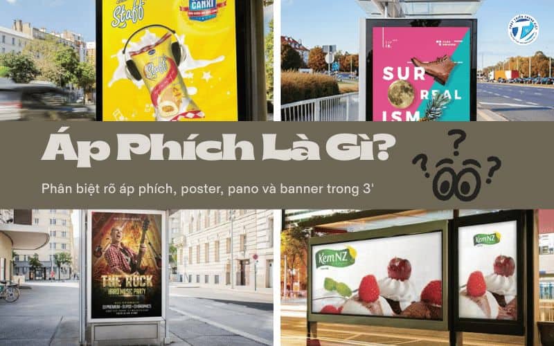 Áp Phích Là Gì? Phân Biệt Rõ Áp Phích, Poster, Pano Và Banner Trong 3 Phút